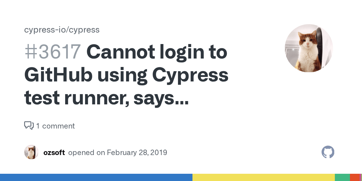 (maybe firefox was working i just didn't wait long enough?) i then discovered i was logged into the wrong account, i went back to github desktop and signed out, clicked sign in again, it took me back to a browser page redirecting me to the application. Cannot Login To Github Using Cypress Test Runner Says Browser Not Supported The Login Window Is Opened In Ie Issue 3617 Cypress Io Cypress Github