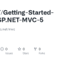 GitHub - Pai2207/Getting-Started-with-ASP.NET-MVC-5: MVC5 From Asp.net/mvc