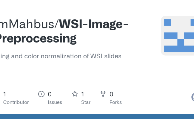 GitHub - ImMahbus/WSI-Image-Preprocessing: Tiling And Color ...