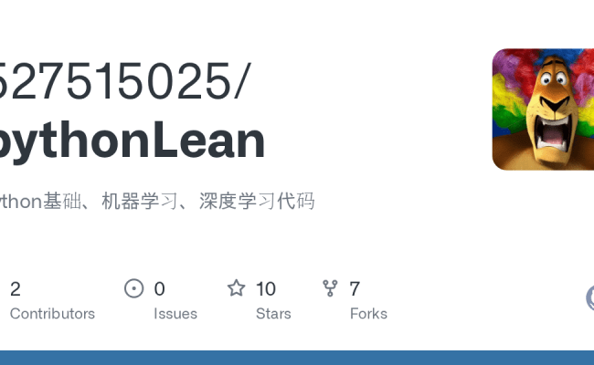 GitHub - 527515025/pythonLean: Python基础、机器学习、深度学习代码