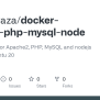 GitHub - Pehamraza/docker-apache-php-mysql-node: Docker Setup For ...
