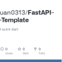 GitHub - MingHsuan0313/FastAPI-Python-Template: FastAPI Project Quick Start
