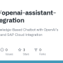 GitHub - Nesun3/openai-assistant-sap-integration: Building A Knowledge ...