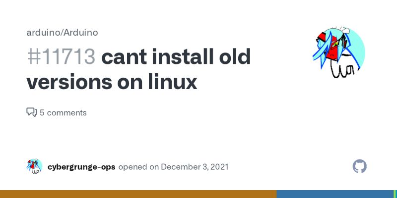 Cant Install Old Versions On Linux Issue 11713 Arduino Arduino Github - Best Mountain Designs in Ultra HD