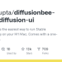 GitHub - Divamgupta/diffusionbee-stable-diffusion-ui: Diffusion Bee Is The Easiest Way To Run ...