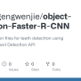 GitHub - Githubgengwenjie/object-detection-Faster-R-CNN: Object ...