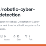 GitHub - Ralireza/robotic-cyber-attack-detection: Implement A Paper In ...