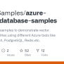 GitHub - Azure-Samples/azure-vector-database-samples: A Collection Of ...