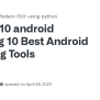 Top 10 Android Hacking 10 Best Android Hacking Tools · Issue #1 ...
