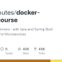 GitHub - In28minutes/docker-crash-course: Docker For Beginners - With Java And Spring Boot ...