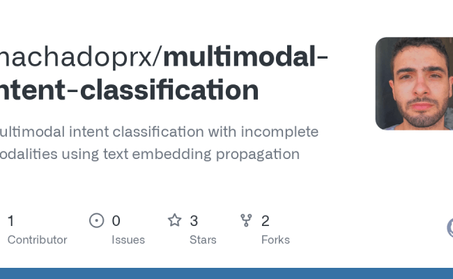 GitHub - Machadoprx/multimodal-intent-classification: Multimodal Intent ...
