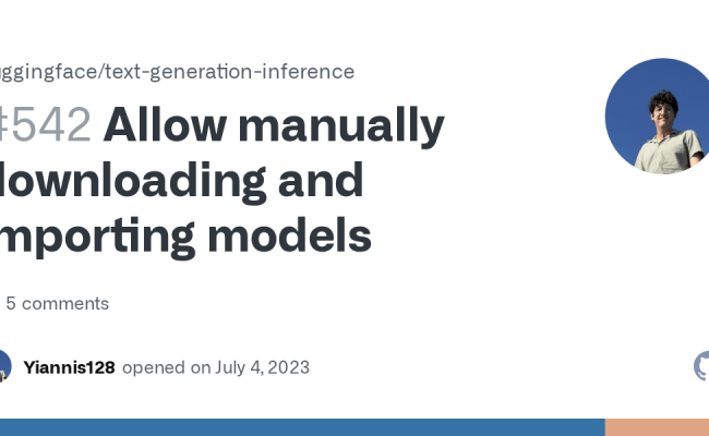 Allow Manually Downloading And Importing Models · Issue #542 ...