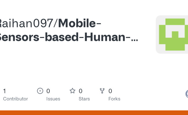 GitHub - Raihan097/Mobile-Sensors-based-Human-Activity-Recognition ...