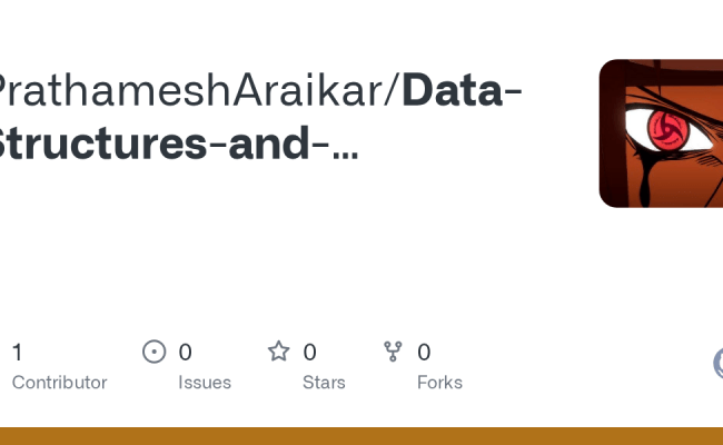 GitHub - PrathameshAraikar/Data-Structures-and-Algorithms