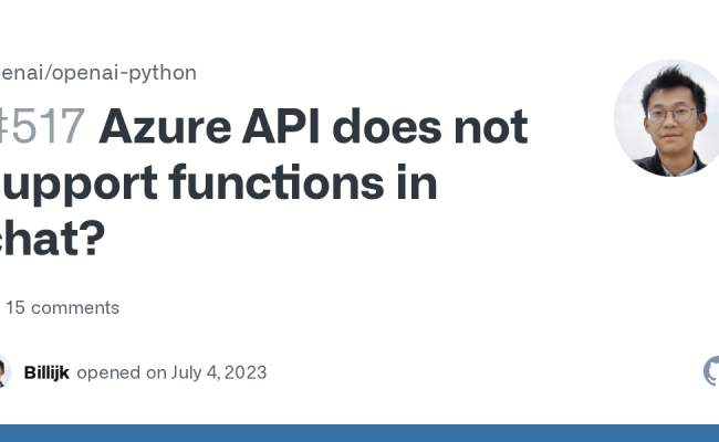 Azure API Does Not Support Functions In Chat? · Issue #517 · Openai ...