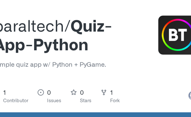 GitHub - Baraltech/Quiz-App-Python: Simple Quiz App W/ Python + PyGame.