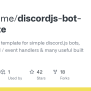 GitHub - Giuliopime/discordjs-bot-template: 💾 A Complete Template For Simple Discord.js Bots ...