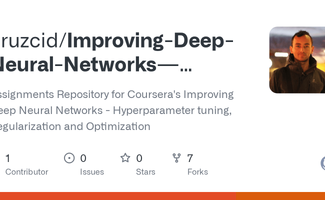 GitHub - Cruzcid/Improving-Deep-Neural-Networks---Hyperparameter-tuning ...
