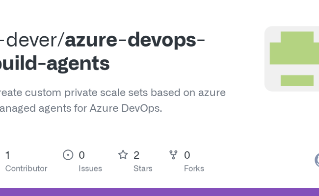 GitHub - T-dever/azure-devops-build-agents: Create Custom Private Scale ...