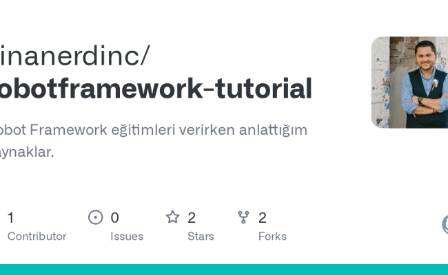 GitHub - Sinanerdinc/robotframework-tutorial: Robot Framework ...