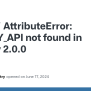 AttributeError: _ARRAY_API Not Found In Numpy 2.0.0 · Issue #21937 ...
