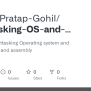 GitHub - Hardik-Pratap-Gohil/Multitasking-OS-and-Kernel-development ...