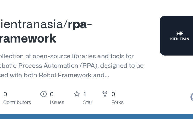 GitHub - Kientranasia/rpa-framework: Collection Of Open-source ...