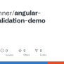 GitHub - Coderunner/angular-form-validation-demo