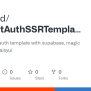 GitHub - RohitLad/sveltekitAuthSSRTemplate: Sveltekit SSR Auth Template ...