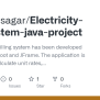 GitHub - Bineethsagar/Electricity-Bill-System-java-project: An ...