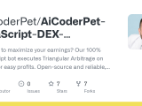 Github Aicoderpet Aicoderpet Javascript Dex Triangular Arbitrage Bot