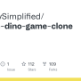 GitHub - WebDevSimplified/chrome-dino-game-clone