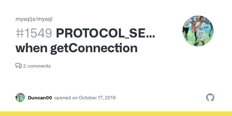 Protocol Sequence Timeout When Connecting To Mysql Issue 2216 Mysqljs Mysql Github - Modern Space Photo - Full HD