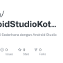 GitHub - R30m/AndroidStudioKotlin: Proyek Aplikasi Sederhana Dengan Android Studio (Kotlin)