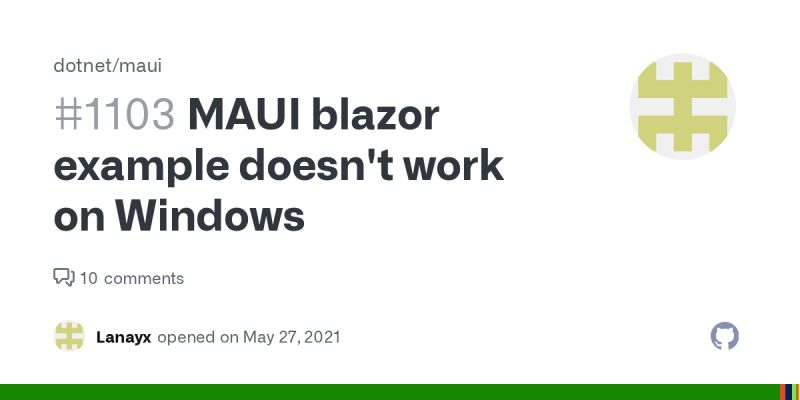 Maui Blazor Example Doesn T Work On Windows Issue 1103 Dotnet Maui Github - High Quality Mountain Design - HD