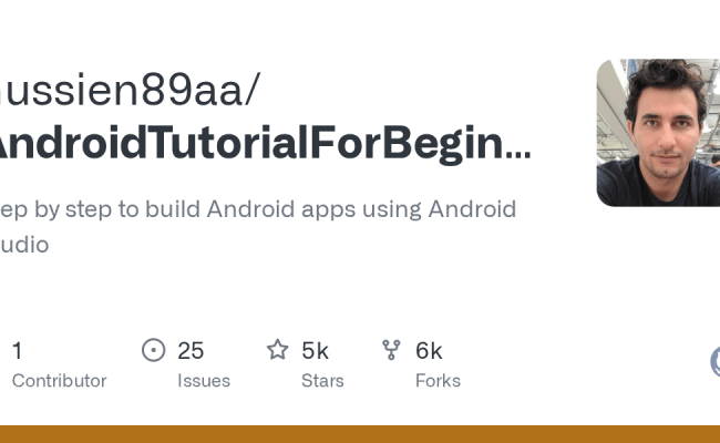 GitHub - Hussien89aa/AndroidTutorialForBeginners: Step By Step To Build ...
