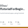 GitHub - Hussien89aa/AndroidTutorialForBeginners: Step By Step To Build ...