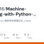 GitHub - Frisk0316/Machine-Learning-with-Python-Cookbook: 中文書目： Python ...
