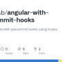GitHub - Devarnab/angular-with-pre-commit-hooks: Angular Projects With ...