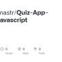 GitHub - Codingmastr/Quiz-App-Using-Javascript