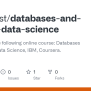 GitHub - Jaredbest/databases-and-sql-for-data-science: Content For The ...
