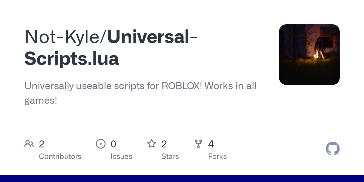 GitHub Not Kyle Universal Scripts Lua Universally Useable Scripts Universal Scripts.lua