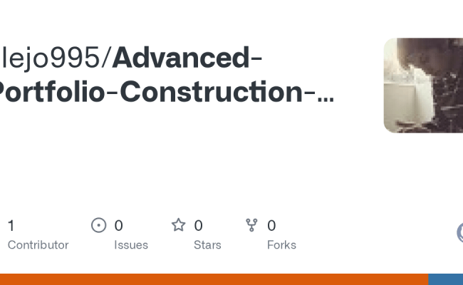 GitHub - Alejo995/Advanced-Portfolio-Construction-and-Analysis-with-Python