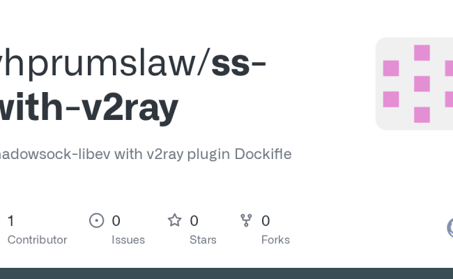 GitHub - Yhprumslaw/ss-with-v2ray: Shadowsock-libev With V2ray Plugin ...