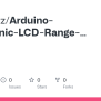 GitHub - Harshkzz/Arduino-Ultrasonic-LCD-Range-Finder