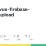 GitHub - Syonip/vue-firebase-image-upload