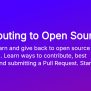 Contributing To Open Source | Open {re}Source