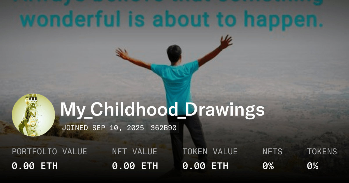 My Childhood Drawings Profile Opensea