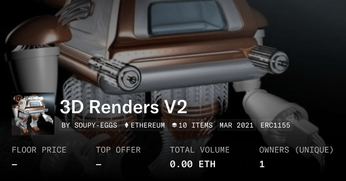 3d Renders V2 Collection Opensea