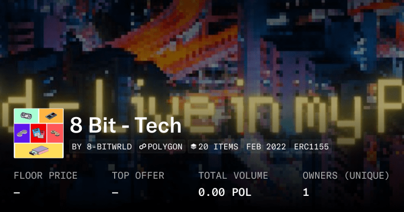 8 Bit Tech Collection Opensea - Landscape Images - Modern 8K Collection